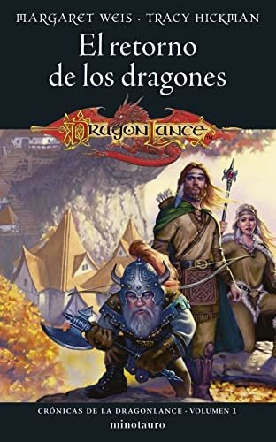 Cronicas De La Dragonlance N 01 03 El Retorno De Los Dragone