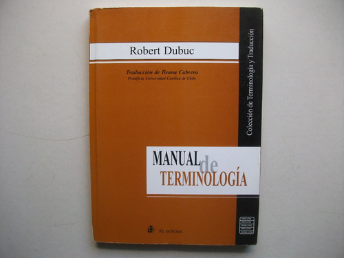 Manual De Terminología - Robert Dubuc - Ril Editores