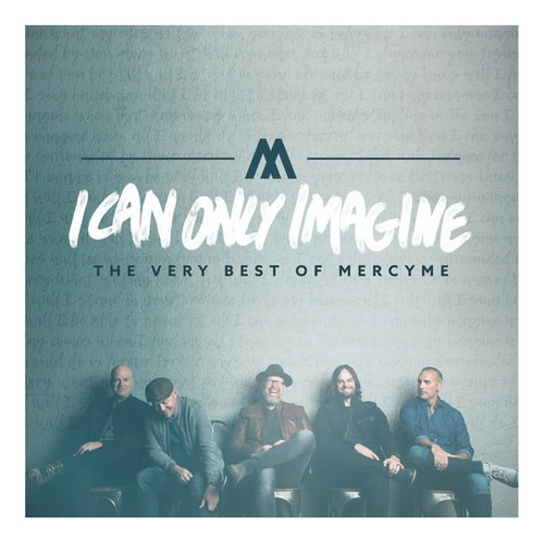 Cd Mercyme I Can Only Imagine - Lo mejor de Mercyme