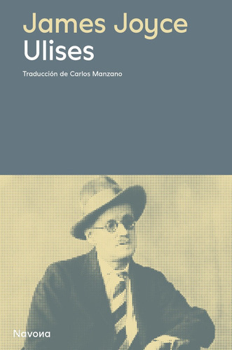 Ulises, De Joyce, James. Editorial Navona, Tapa Dura En Español