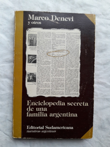Enciclopedia Secreta De Una Familia Argentina - Marco Denevi