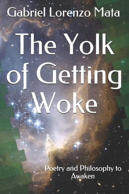 Libro The Yolk Of Getting Woke: Poetry And Philosophy To ...