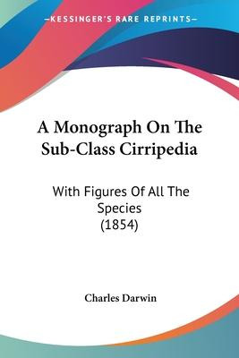 Libro A Monograph On The Sub-class Cirripedia - Professor...