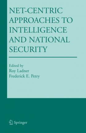 Libro Net-centric Approaches To Intelligence And National...