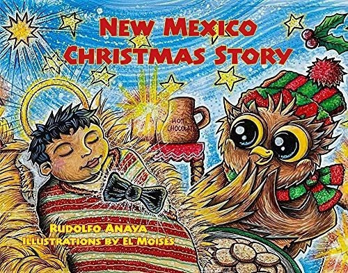 New Mexico Christmas Story Owl In A Straw Hat 3 -..., de Anaya, Rudolfo. Editorial Museum Of New Mexico Press en inglés