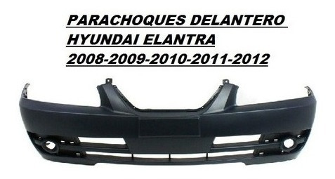 Parachoques Delantero Hyundai Elantra 2008 09 2010 2011 2012