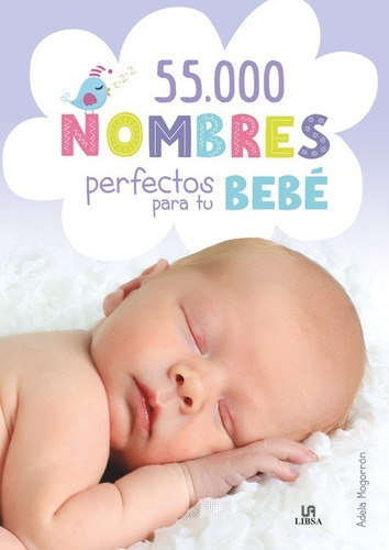 Libro 55.000 Nombres Perfectos Para Tu Bebè - Mogorron Casa