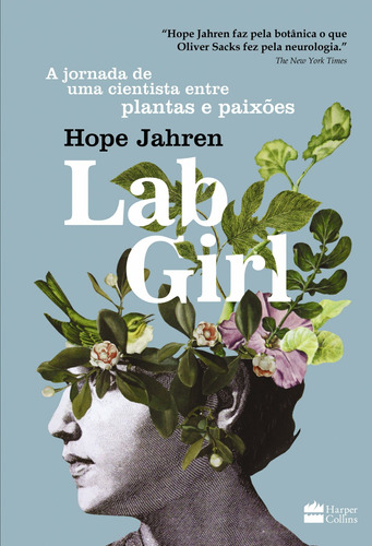 Lab Girl, de Jahren, Hope. Casa dos Livros Editora Ltda, capa mole em português, 2017