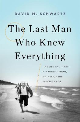 Libro The Last Man Who Knew Everything : The Life And Tim...