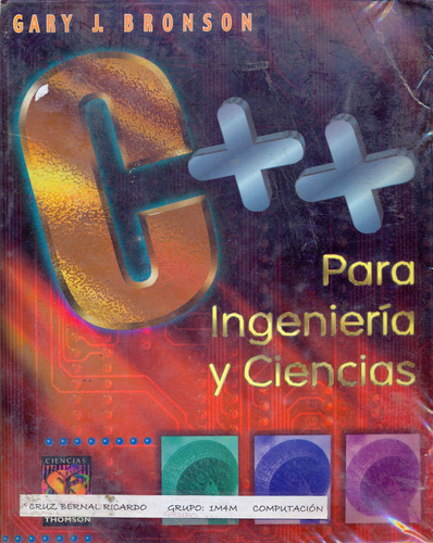 C++ Para Ingeniería Y Ciencias | Editorial Thomson