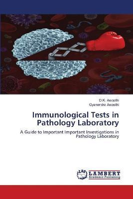 Libro Immunological Tests In Pathology Laboratory - D K A...