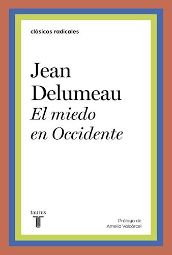 Libro El Miedo En Occidente De Jean Delumeau