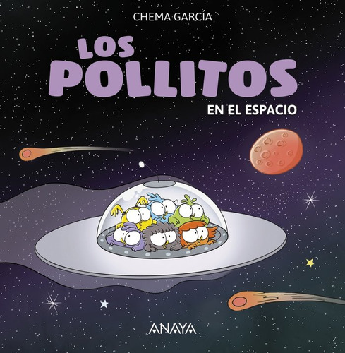 Libro Los Pollitos En El Espacio