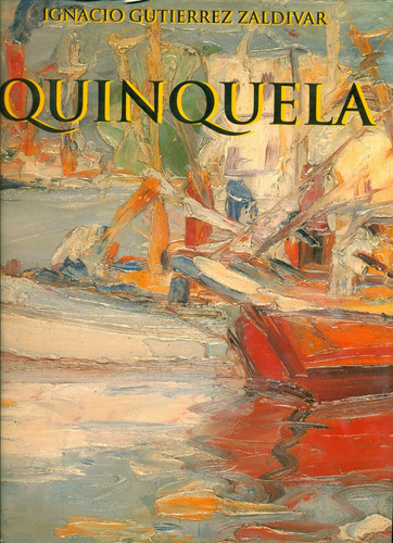 Quinquela - Gutierrez Zaldivar