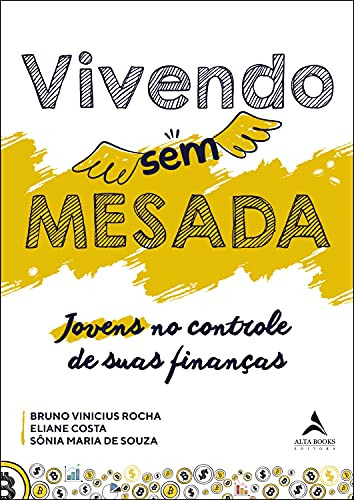 Libro Vivendo Sem Mesada De Rocha Alta Books