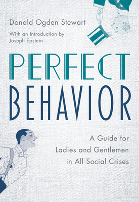 Libro Perfect Behavior: A Guide For Ladies And Gentlemen ...