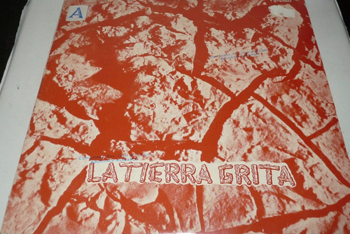 Conjunto Quinteto Bau La Tierra Grita Trovas Lp Vinilo