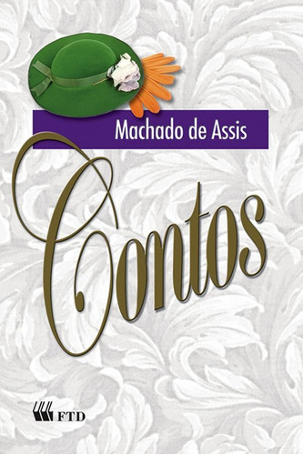 Contos, de Machado de Assis. Editora FTD (PARADIDATICOS), capa mole em português