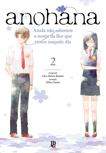 Anohana - Vol. 2, de Buster, Cho-Heiwa. Japorama Editora e Comunicação Ltda, capa mole em português, 2016