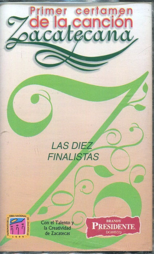 Cassettes. Primer Certamen De La Cancion Zacatecana 