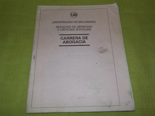 Carrera De Abogacía- Facultad De Derecho Y Ciencias Sociales