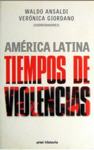 Violencia Politica America Latina Asesinato Crimen Represion