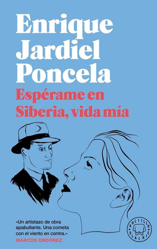 Esperame En Siberia Vida Mia Bolsillo Blackie, De Jardiel Poncela, Enrique. Editorial Blackie Books, Tapa Blanda En Español