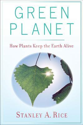 Libro Green Planet : How Plants Keep The Earth Alive - St...