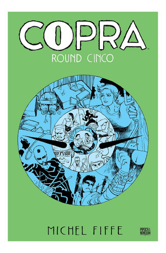 Copra - Round Cinco - Hq - Pipoca E Nanquim, De Michel Fiffe. Editora Pipoca E Nanquim, Capa Mole Em Português, 2023