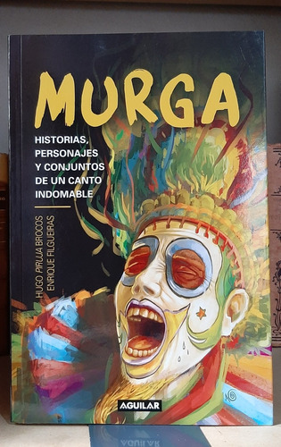 Murga. Hugo Brocos Y Enrique Filgueiras (ltc)