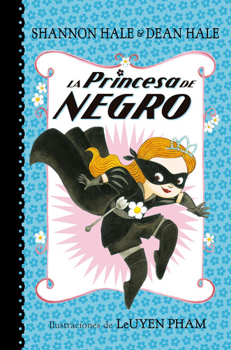 Libro: La Princesa Negro/la Princesa De Negro (en Español)