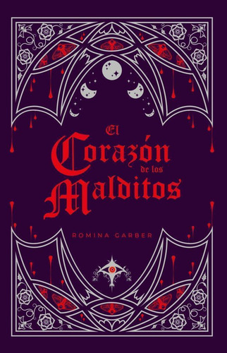Libro: El Corazon De Los Malditos. Garber, Romina. Dnx Libro