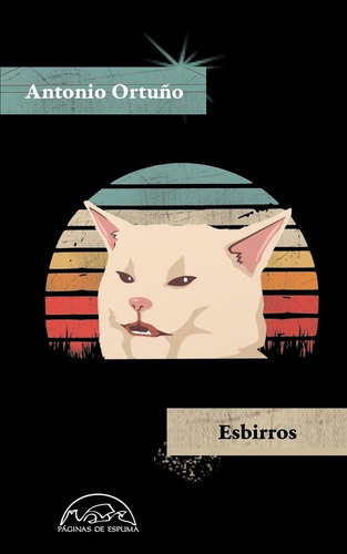 Libro Esbirros - Ortuã¿o,antonio