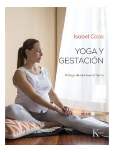 Libro Yoga Y Gestación.envio Gratis