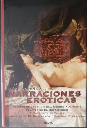 Novelas.las Mejores Narraciones Eróticas  1 Vol.