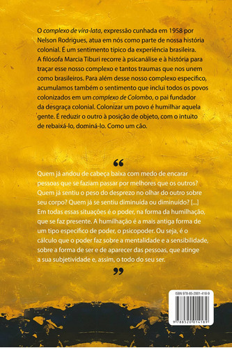 Complexo De Vira-lata: Análise Da Humilhação Colonial, De Tiburi, Marcia. Editora Civilização Brasileira, Capa Mole Em Português