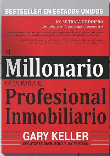 El Millonario Guía Para El Profesional Inmobiliario Gary Kel
