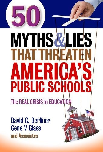 Book : 50 Myths And Lies That Threaten America S Public...