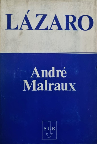 Lázaro. André Malraux