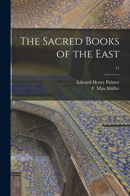 Libro The Sacred Books Of The East; 11 - Palmer, Edward H...