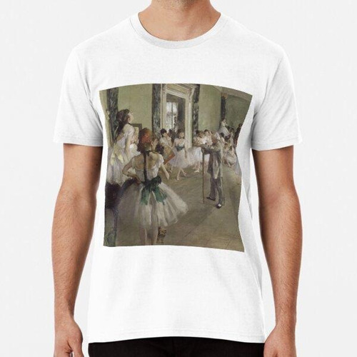 Remera Le Classe De Danse De Edgar Degas Algodon Premium