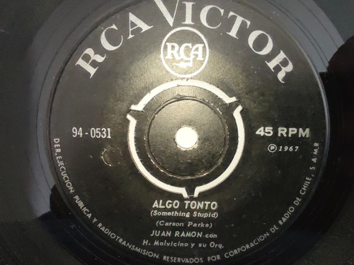 Vinilo Single De Juan Ramon - Algo Tonto - ( Q104