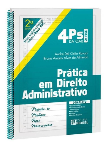 4 Ps Da Oab 2 Fase - Pratica Em Direito Administrativo - Rid