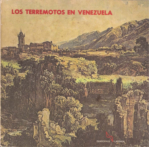 Libro Los Terremotos En Venezuela Y Su Origen / C. Schubert