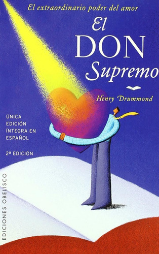 Libro Don Supremo El Extraord Poder Del Amor Np De Drummond