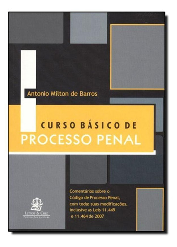 Curso Basico De Processo Penal, De Jose Aristodemo Pinotti. Editora Lemos E Cruz, Capa Mole Em Português