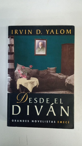 Desde El Divan - Irvin D. Yalom - Emece (Usado)