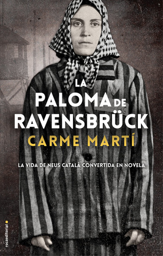 La Paloma De Ravensbrück - Marti  Carme