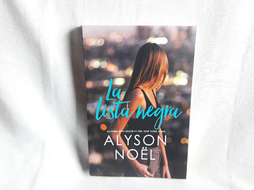 Imagen 1 de 8 de La Lista Negra Alyson Noel Harper Collins Español