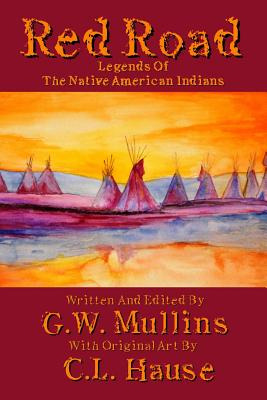 Libro Red Road Legends Of The Native American Indians - M...
